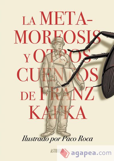 La metamorfosis y otros cuentos de Franz Kafka La metamorfosis y otros cuentos de Franz Kafka