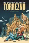 Portada de Las aventuras del Capitán Torrezno, volumen 1. Horizontes lejanos y Escala real