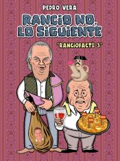 Portada de Rancio no, lo siguiente