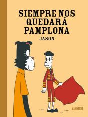 Portada de Siempre nos quedará Pamplona