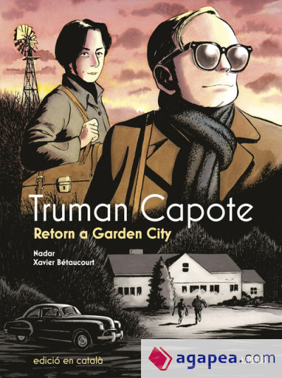 Truman Capote. Retorn a Garden City