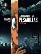 Portada de Brigada De Las Pesadillas 3 Esteban