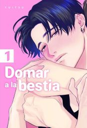 Portada de Domar a la bestia 01