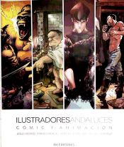 Portada de ILUSTRADORES ANDALUCES COMIC Y ANIMACION VOL. 1