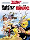 Astérix Y Los Normandos De Goscinny, René; Uderzo; Uderzo, Albert