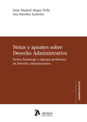 Portada de Notas y apuntes sobre derecho administrativo