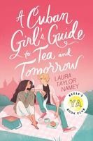 Portada de A Cuban Girl's Guide to Tea and Tomorrow