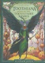 Portada de Toothiana, Queen of the Tooth Fairy Armies