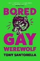 Portada de Bored Gay Werewolf