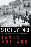 Portada de Sicily '43: The First Assault on Fortress Europe