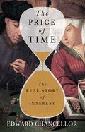 Portada de The Price of Time: The Real Story of Interest