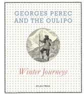 Portada de Georges Perec and the Oulipo: Winter Journeys
