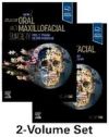 ATLAS OF ORAL AND MAXILLOFACIAL SURGERY.(2 VOLUMENES)