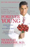 Portada de Forever Young: The Science of Nutrigenomics for Glowing, Wrinkle-Free Skin and Radiant Health at Every Age