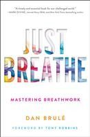 Portada de Just Breathe: Mastering Breathwork