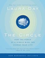 Portada de The Circle: How the Power of a Single Wish Can Change Your Life