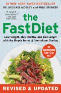 Portada de The Fastdiet - Revised & Updated: Lose Weight, Stay Healthy, and Live Longer with the Simple Secret of Intermittent Fasting