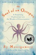 Portada de The Soul of an Octopus: A Surprising Exploration Into the Wonder of Consciousness