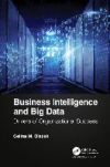 Business Intelligence And Big Data: Drivers Of Organizational Success