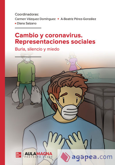 Cambio y coronavirus. Representaciones sociales