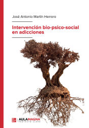 Portada de Intervenci?n bio-psico-social en adicciones