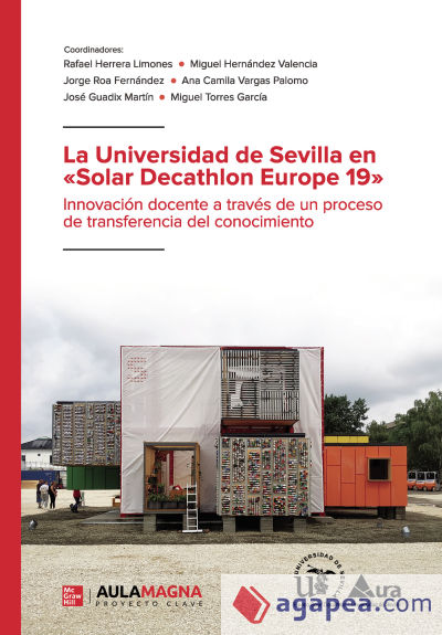 La Universidad de Sevilla en Solar Decathlon Euro