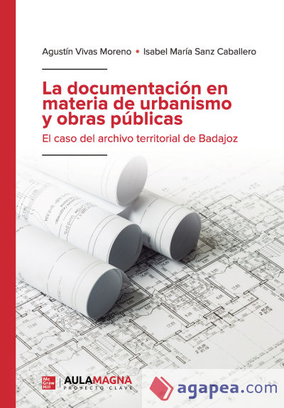 La documentación en materia de urbanismo y obras p