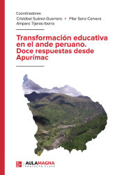 Portada de Transformación educativa en el ande peruano. Doce