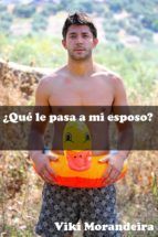 Portada de &iquest;QU&Eacute; LE PASA A MI ESPOSO? (Ebook)