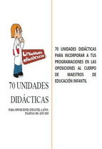 Portada de 70 UNIDADES DIDÁCTICAS PARA OPOSICIONES INFANTIL 4 AÑOS (Ebook)