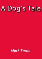 Portada de A DOG'S TALE (Ebook)