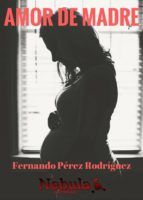 Portada de AMOR DE MADRE (Ebook)