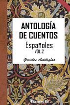 Portada de ANTOLOGÍA DE CUENTOS ESPAÑOLES. VOLUMEN SEGUNDO (Ebook)