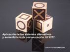 Portada de APLICACI&Oacute;N DE LOS SISTEMAS ALTERNATIVOS Y AUMENTATIVOS DE COMUNICACI&Oacute;N. UF2277 (Ebook)