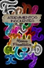 Portada de ATREVIMIENTOS INSOLENTES (Ebook)