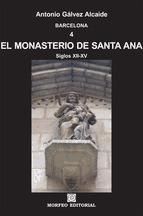 Portada de BARCELONA. EL MONASTERIO DE SANTA ANA (Ebook)
