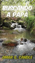 Portada de BUSCANDO A PAPÁ (Ebook)