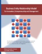 Portada de BUSINESS ENTITY-RELATIONSHIP MODEL. FOR INNOVATION, ENTREPRENEURSHIP AND MANAGEMENT (Ebook)