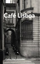 Portada de CAFÉ LISBOA (Ebook)