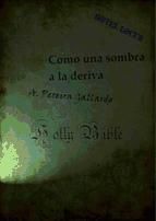 Portada de COMO UNA SOMBRA A LA DERIVA (PARTE 1) (Ebook)