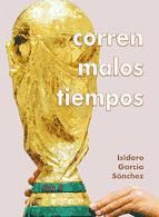 Portada de CORREN MALOS TIEMPOS (Ebook)