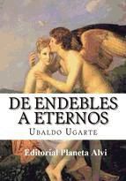 Portada de DE ENDEBLES A ETERNOS (Ebook)