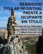 Portada de DESAHUCIO. TITULAR REGISTRAL FRENTE A OCUPANTE SIN TÍTULO (Ebook)