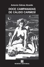 Portada de DOCE CAMPANADAS DE CALIDO CARMESÍ (Ebook)