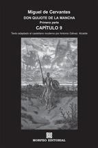 Portada de DON QUIJOTE DE LA MANCHA. PRIMERA PARTE. CAPÍTULO 9 (TEXTO ADAPTADO AL CASTELLANO MODERNO POR ANTONIO GÁLVEZ ALCAIDE) (Ebook)