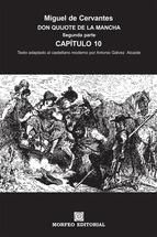 Portada de DON QUIJOTE DE LA MANCHA. SEGUNDA PARTE. CAPÍTULO 10 (TEXTO ADAPTADO AL CASTELLANO MODERNO POR ANTONIO GÁLVEZ ALCAIDE) (Ebook)