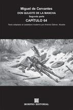 Portada de DON QUIJOTE DE LA MANCHA. SEGUNDA PARTE. CAPÍTULO 64 (TEXTO ADAPTADO AL CASTELLANO MODERNO POR ANTONIO GÁLVEZ ALCAIDE) (Ebook)