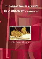 Portada de EL CAMBIO SOCIAL A TRAVÉS DE LA LITERATURA Y OTROS ENSAYOS (Ebook)