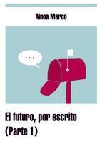 Portada de EL FUTURO, POR ESCRITO (Ebook)