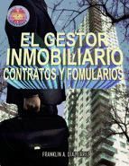 Portada de EL GESTOR INMOBILIARIO - CONTRATOS Y FORMULARIOS (Ebook)
